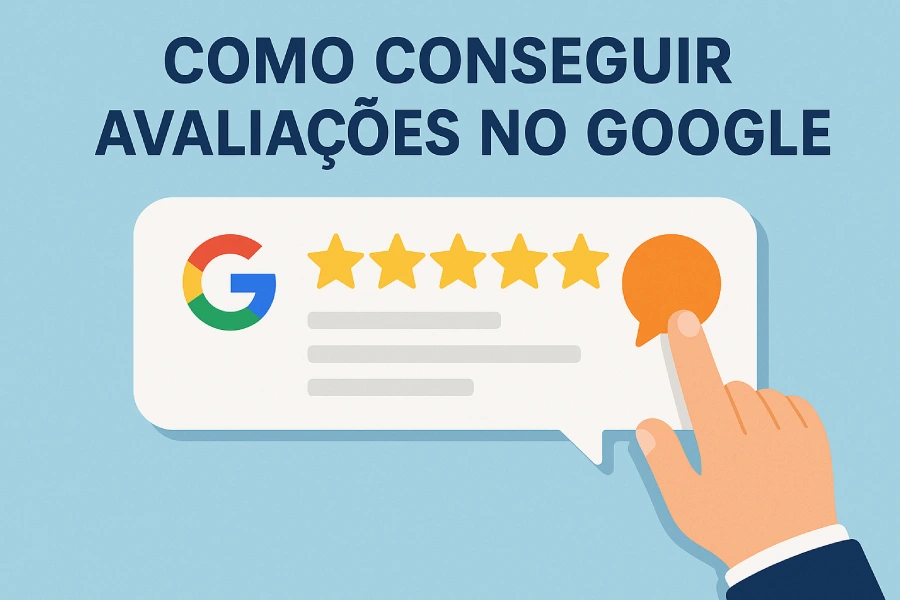 Como conseguir avaliações no Google