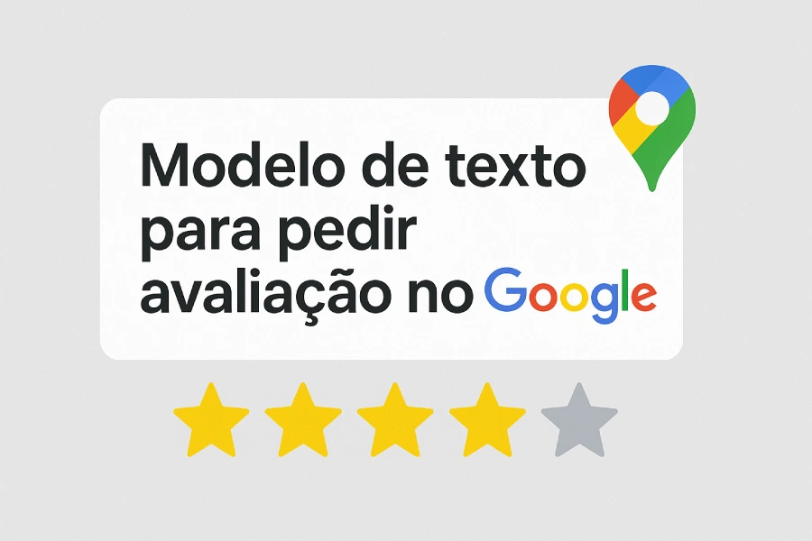 Modelo de texto para pedir avaliação no Google